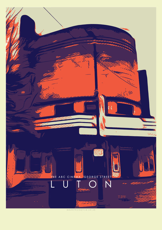 Iconic Luton Poster - The ABC Cinema, George Street Luton