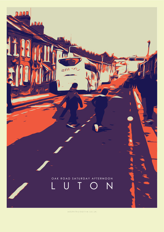 Iconic Luton Poster: Oak Road Saturday Afternoon