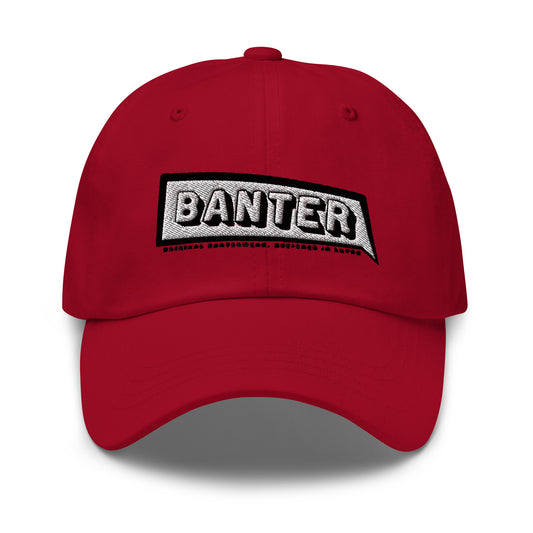 Original Banterwear - Dad Cap